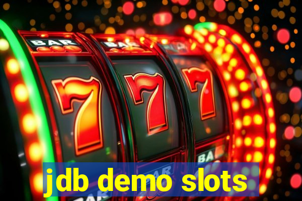 jdb demo slots